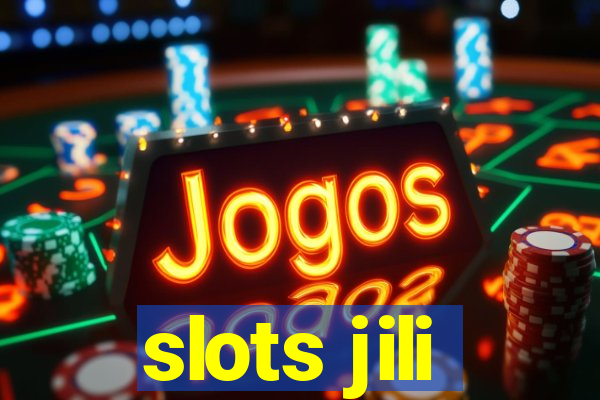 slots jili